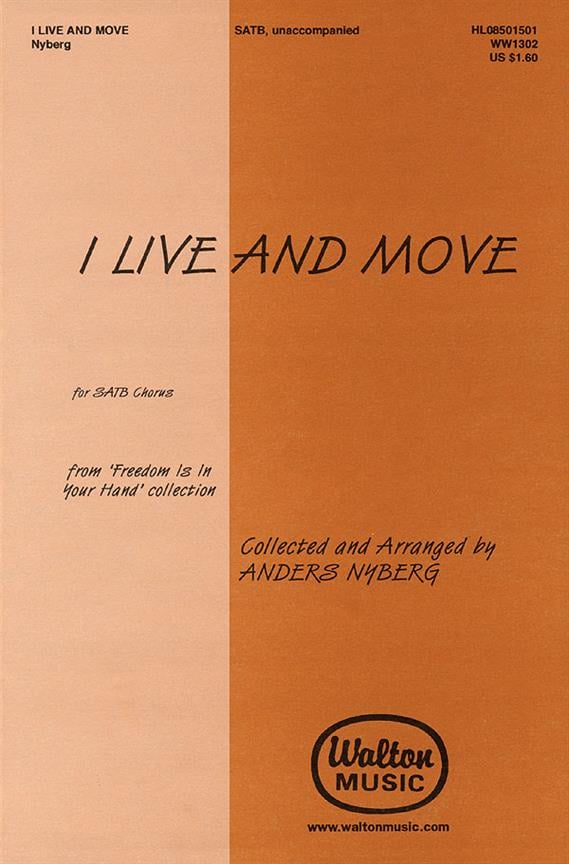 I Live and Move